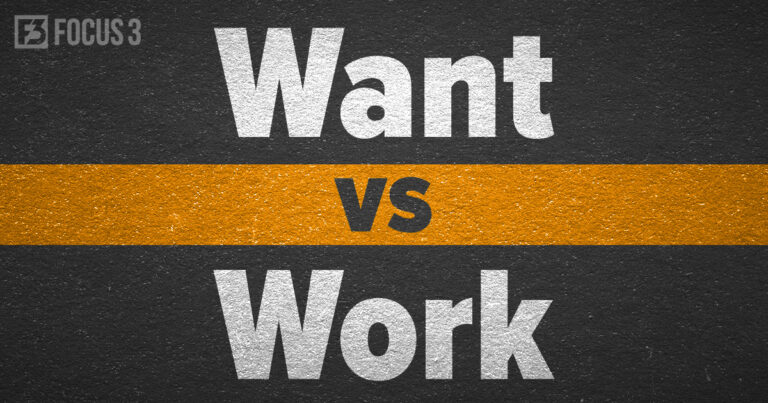 Want vs Work