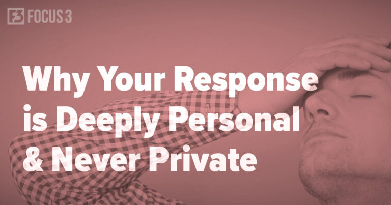 E+R=O Why Your Response is Deeply Personal and Never Private